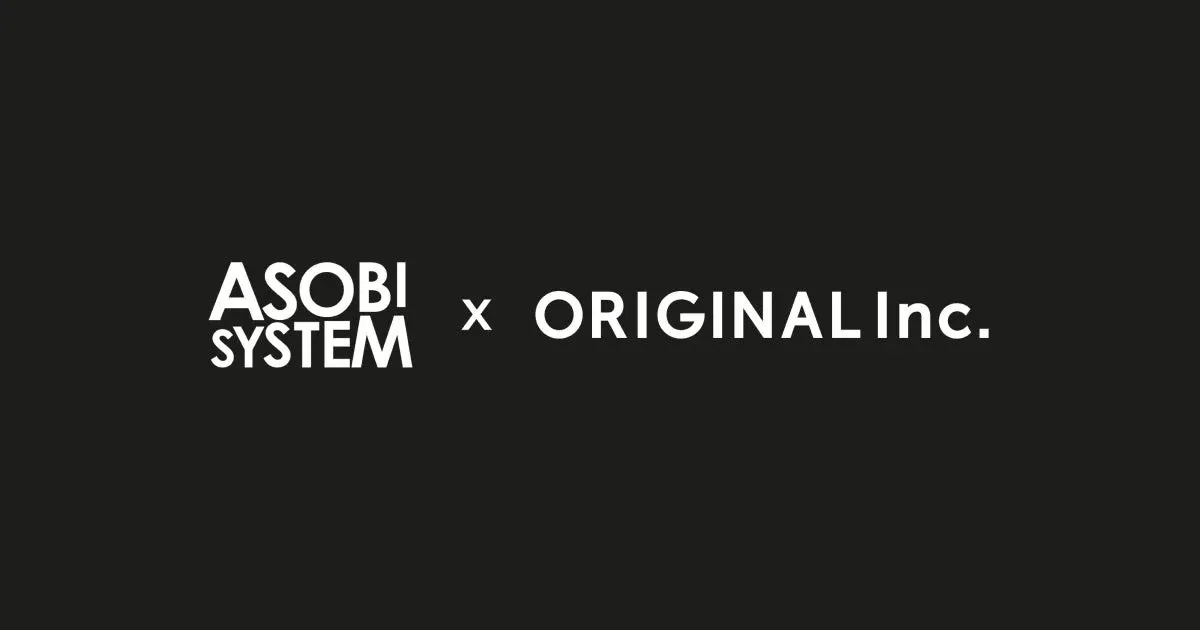 ASOBI SYSTEM x ORIGINAL Inc.の企業ロゴが並び、「x」で両社のコラボレーションを示している画像です。