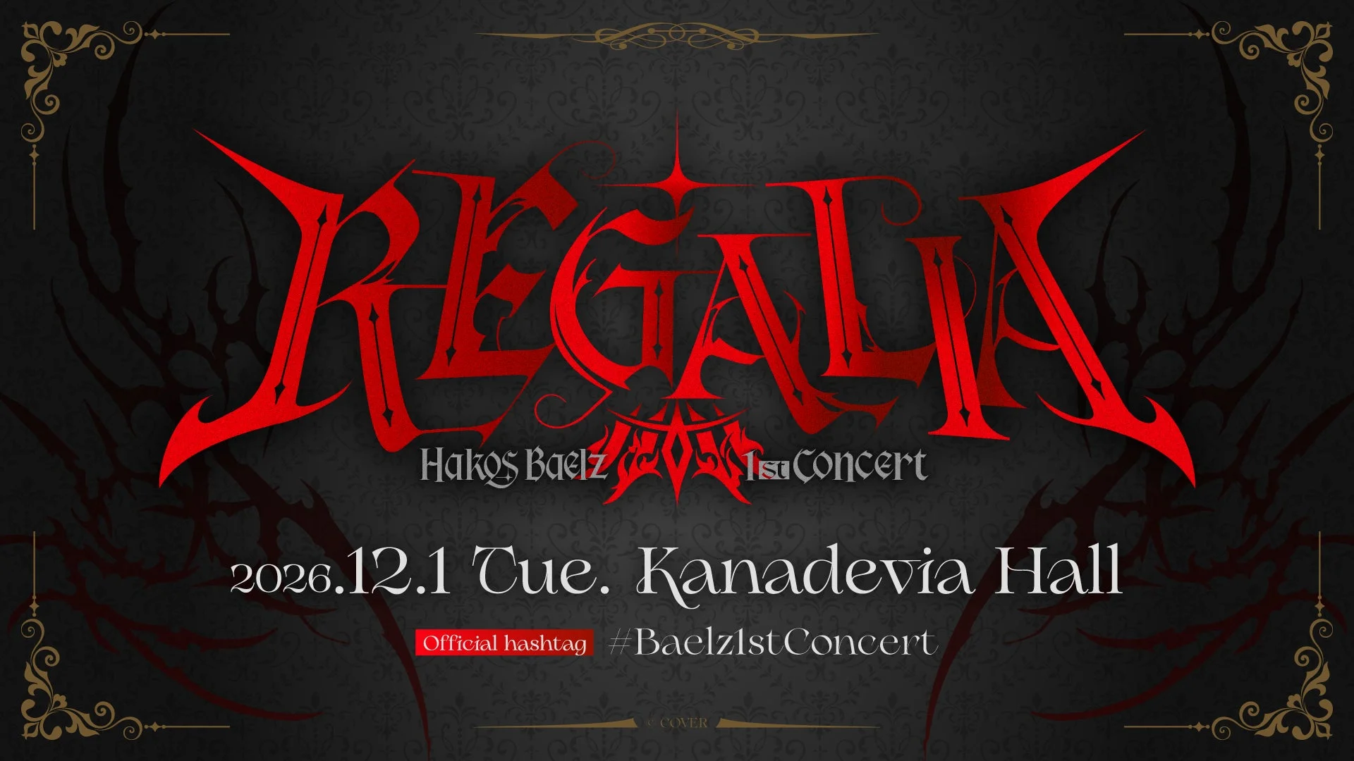 Hakos Baelz 1st Concert “REGALIA”告知