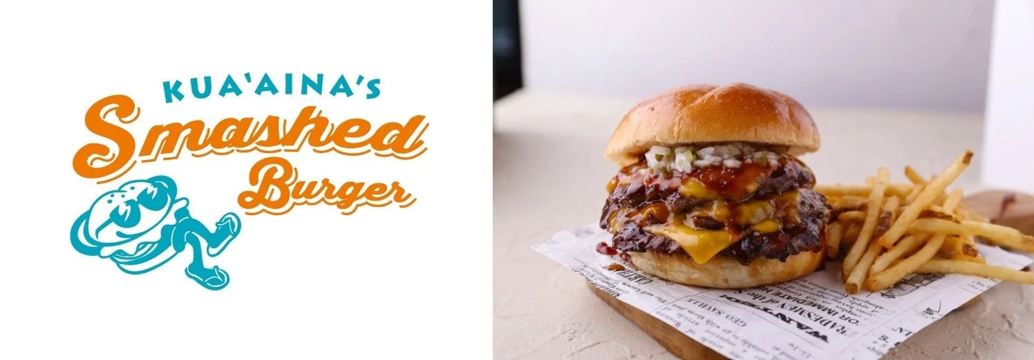 KUA`AINA’s Smashed Burger