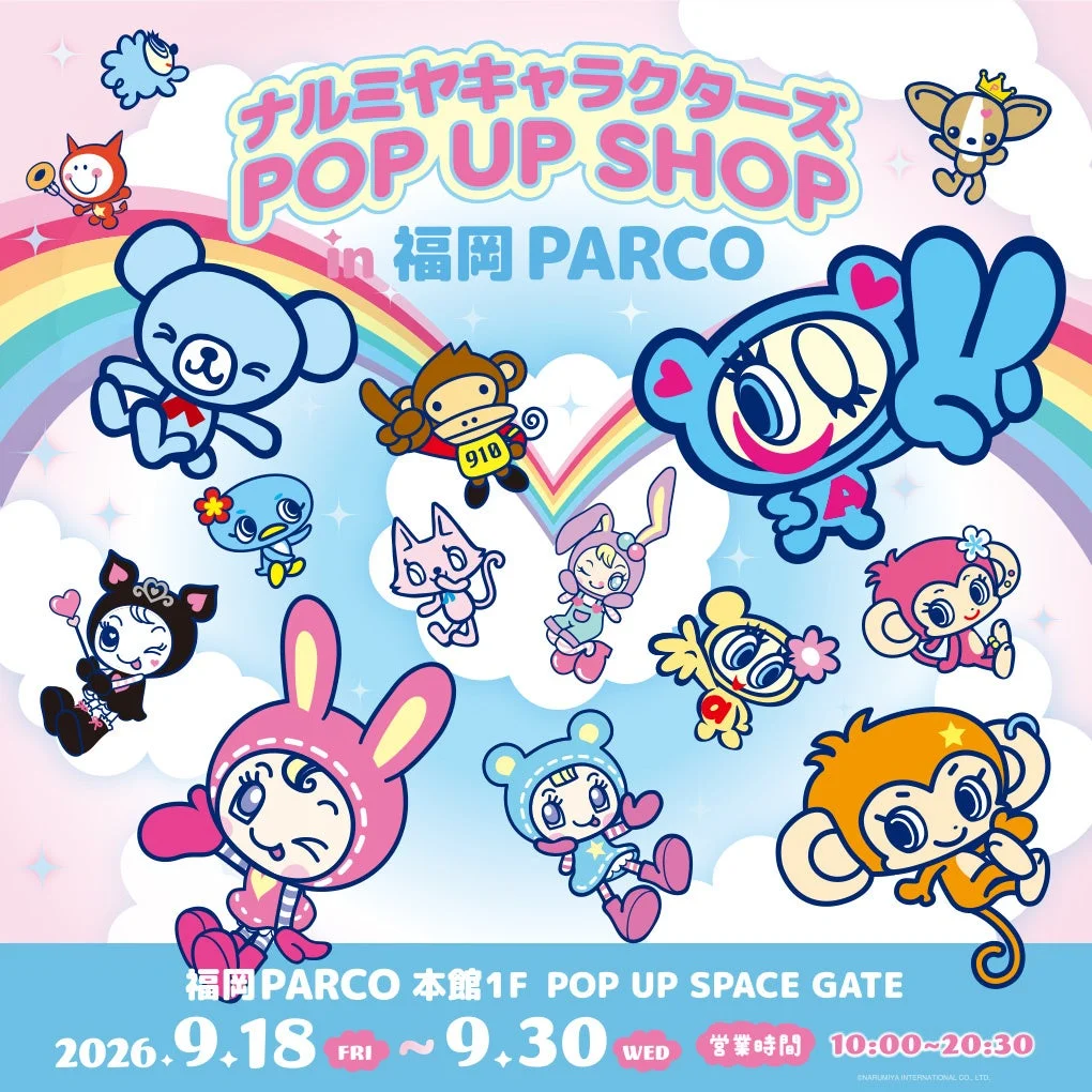 ナルミヤキャラクターズ POP UP SHOP in 福岡 PARCO